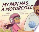 My Papi Has a Motorcycle