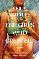 Girls Who Grew Big: A Novel by Phoenix Books