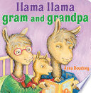 Llama Llama Gram and Grandpa