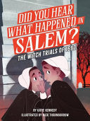 Did You Hear What Happened in Salem? by Phoenix Books