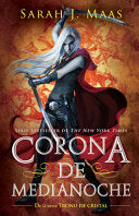 Corona de medianoche/ Crown of Midnight (Spanish) by Phoenix Books