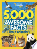 5000 Awesome Facts About Animals by Phoenix Books