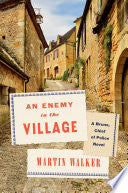 Enemy in the Village: A Bruno, Chief of Police Nov by Phoenix Books