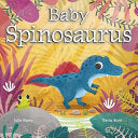 Baby Spinosaurus by Phoenix Books