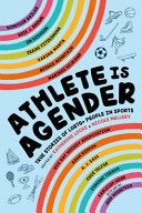 Athlete Is Agender: True Stories of LGBTQ+ People by Phoenix Books