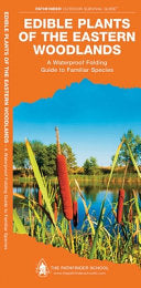 Edible Plants of the Eastern Woodlands by Phoenix Books