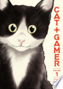 Cat + Gamer Volume 1 by Phoenix Books
