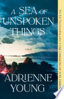 A Sea of Unspoken Things