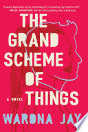 Grand Scheme of Things: A Novel by Phoenix Books