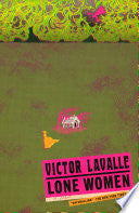 Lone Women: A Novel