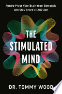 The Stimulated Mind