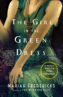 Girl in the Green Dress: A Mystery Featuring Zelda by Phoenix Books