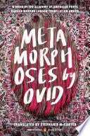 Metamorphoses: (Penguin Classics Deluxe Edition)