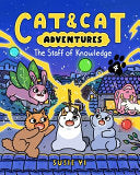 Cat & Cat Adventures 4 The Staff of Knowledge by Phoenix Books