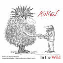 Koren. in the Wild by Phoenix Books