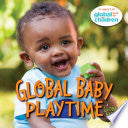 Global Baby Playtime by Phoenix Books