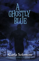 Ghostly Blue by Phoenix Books