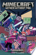 Minecraft Omnibus Volume 2: Wither Without You