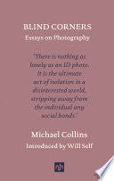 Blind Corners: Essays on Photography by Phoenix Books