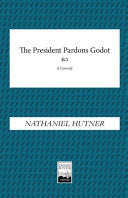 President Pardons Godot