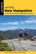 Hiking New Hampshire by Phoenix Books