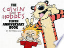 Calvin and Hobbes Tenth Anniversary Book by Phoenix Books
