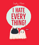 I Hate Everything! by Phoenix Books