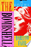 Bombshell: A Novel by Phoenix Books