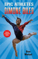Epic Athletes: Simone Biles by Phoenix Books
