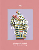 52 Weeks of Easy Knits: Beautiful Patterns for Yea by Phoenix Books