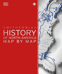 History of North America Map by Map by Phoenix Books