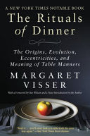 Rituals of Dinner