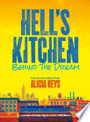 Hell's Kitchen: Behind the Dream by Phoenix Books