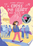 Cross My Heart and Never Lie by Phoenix Books