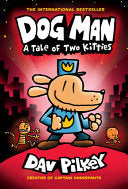 Dog Man #03 A Tale of Two Kitties by Phoenix Books