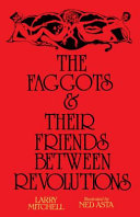 Faggots and Their Friends Between Revolutions by Phoenix Books