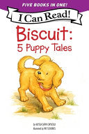 Biscuit: 5 Puppy Tales