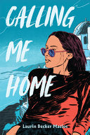 Calling Me Home