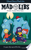 Ghost Story Mad Libs by Phoenix Books