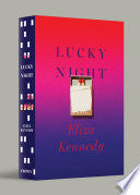 Lucky Night: A Novel