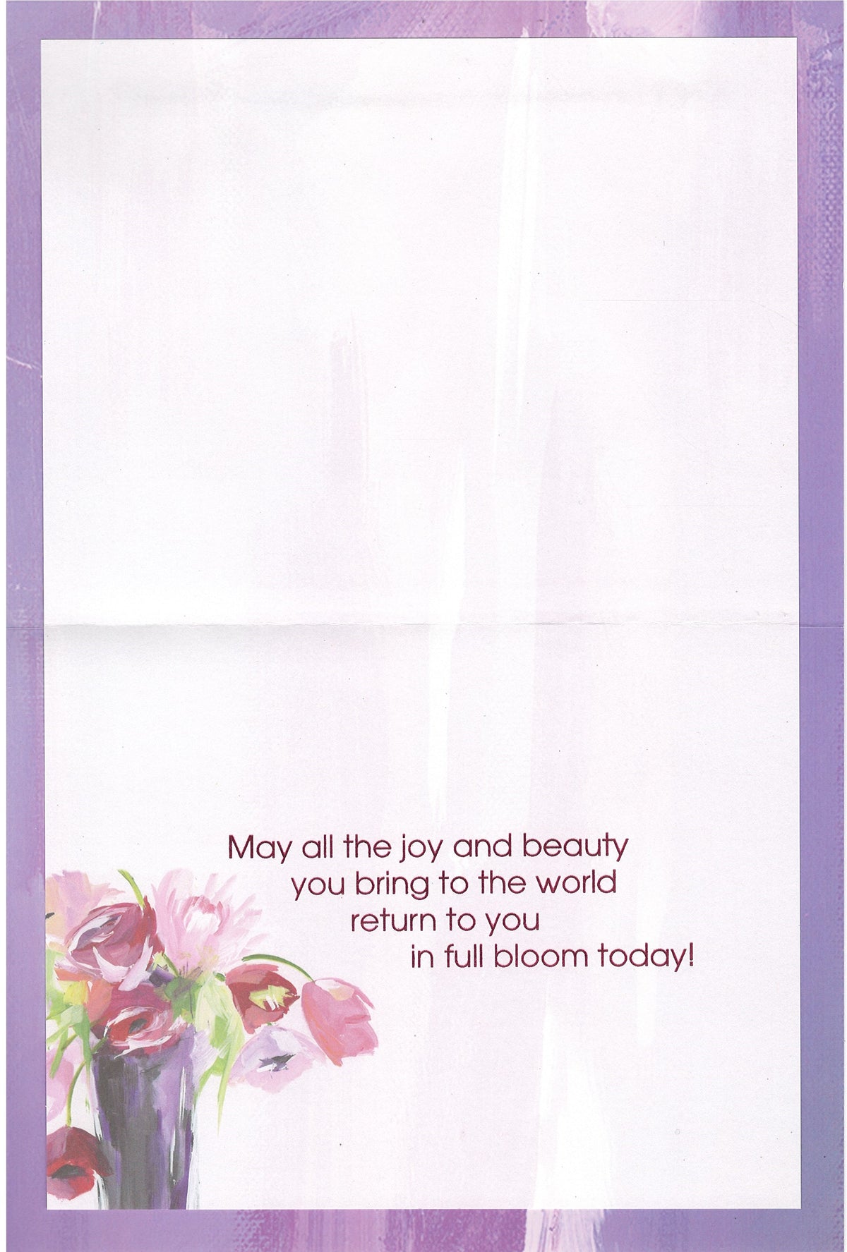 Joy And Beauty You Bring To The World - Birthday Card