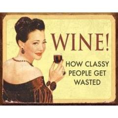 Tin Sign - Wine For Classy People by Homeportonline