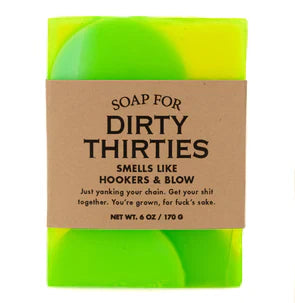 Soap - Dirty Thirties by Homeportonline