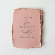 "I want my love for you..." Card