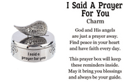 I said a prayer for you - Prayer Box Charm