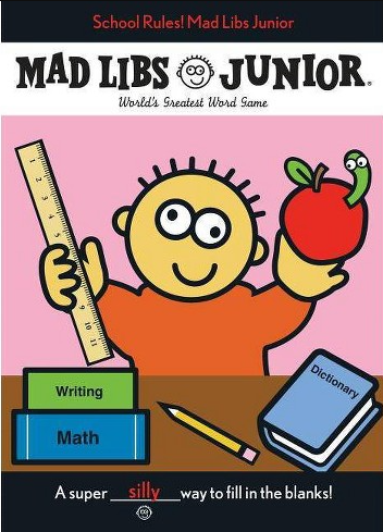 Mad Libs Junior School Rules by Homeportonline