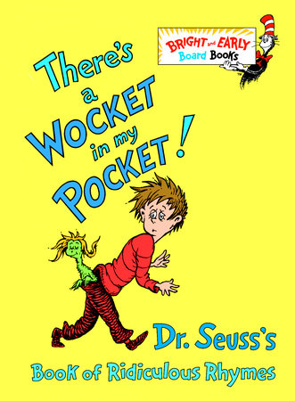 Dr. Seuss Book There's A Wocket In My Pocket! (4x5 Board Book) by Homeportonline