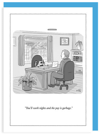 Any Occasion - Pay is Garbage by Homeportonline