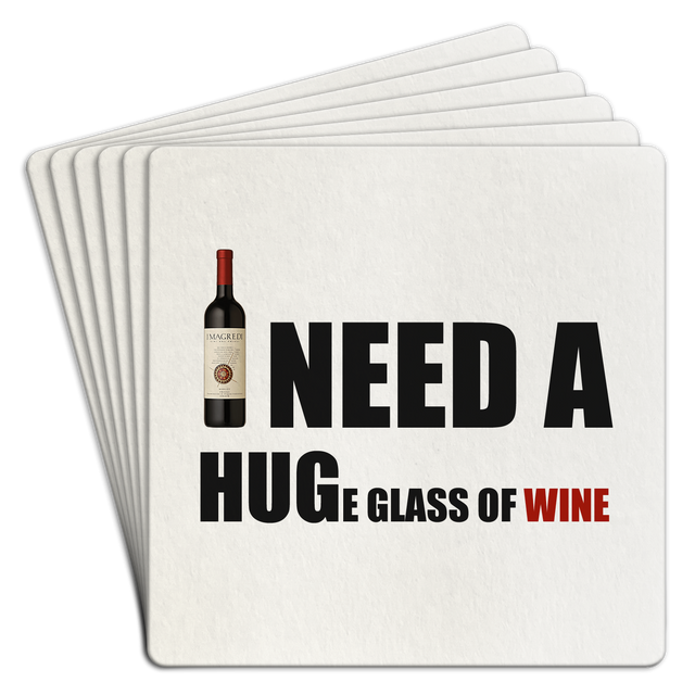Bar Coaster | I need a HUGe glass of wine by Homeportonline