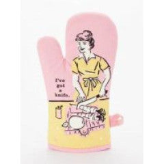 Oven Mitt - I've Got A Knife by Homeportonline
